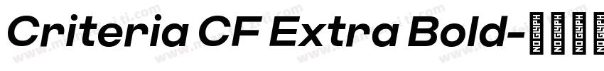 Criteria CF Extra Bold字体转换